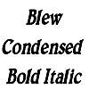 Thumbnail BlewCondensed  BoldItalic