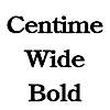 Thumbnail CentimeWide Bold