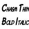 Thumbnail ChasmThin BoldItalic Thumbnail ChasmThin BoldItalic