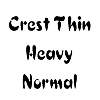 Thumbnail CrestThinHeavy Normal Thumbnail CrestThinHeavy Normal