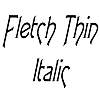 Thumbnail FletchThin Italic