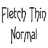 Thumbnail FletchThin Normal