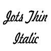 Thumbnail JotsThin Italic Thumbnail JotsThin Italic