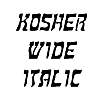 Thumbnail KosherWide Italic Thumbnail KosherWide Italic