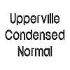 Thumbnail UppervilleCondensed Normal Thumbnail UppervilleCondensed Normal